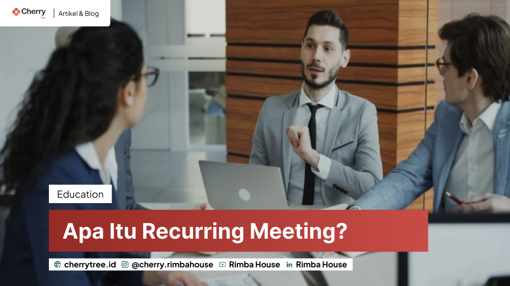 Apa Itu Recurring Meeting