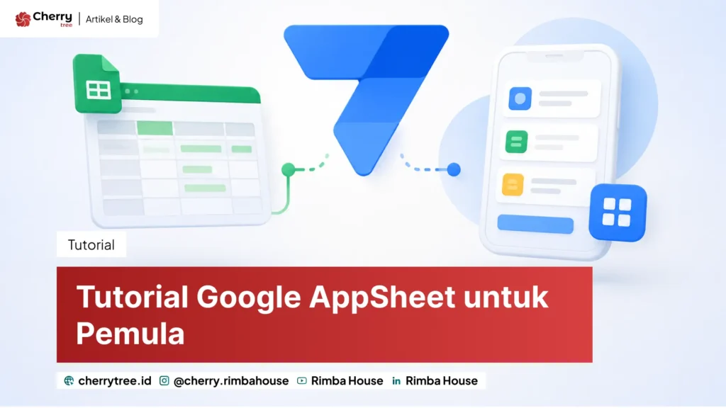 Cara Menggunakan Google AppSheet