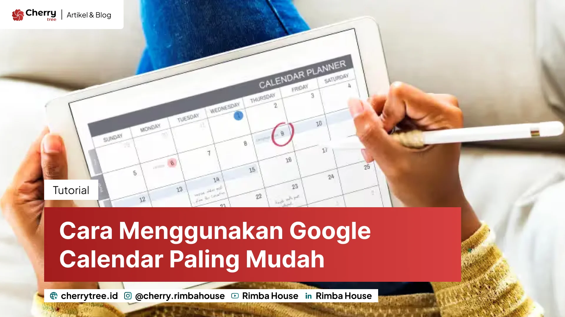 Cara Menggunakan Google Calendar