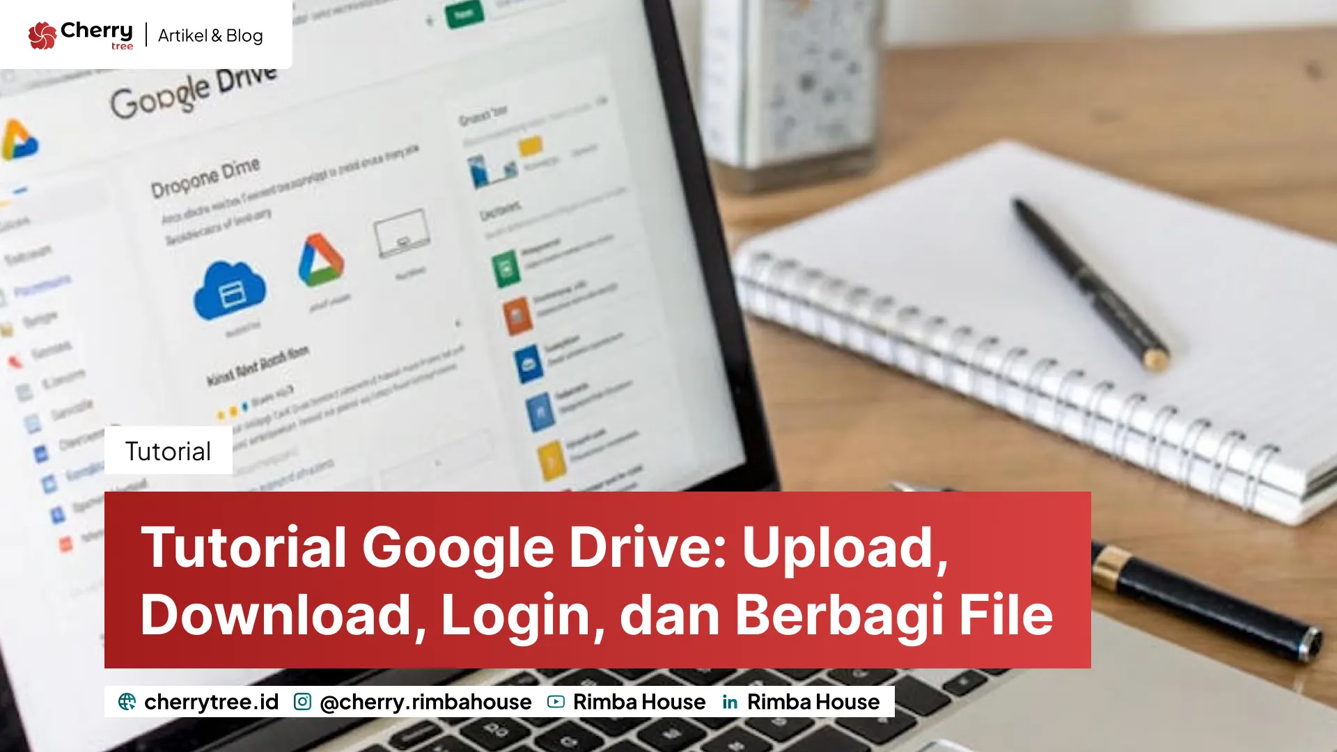 Cara Menggunakan Google Drive