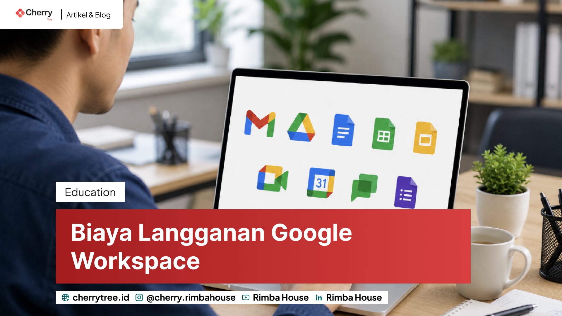 Harga Lisensi Google Workspace Indonesia