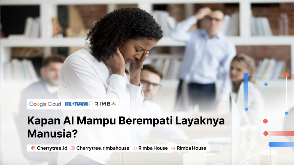 Mengapa AI Tidak Bisa Menggantikan Perasaan Manusia di Tempat Kerja