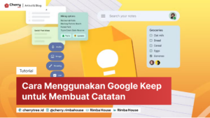 cara menggunakan google keep