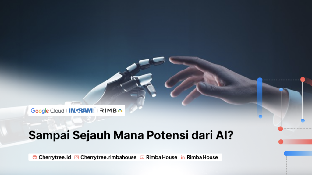 sampai sejauh mana potensi dari AI