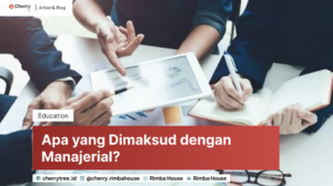 apa yang dimaksud dengan manajerial