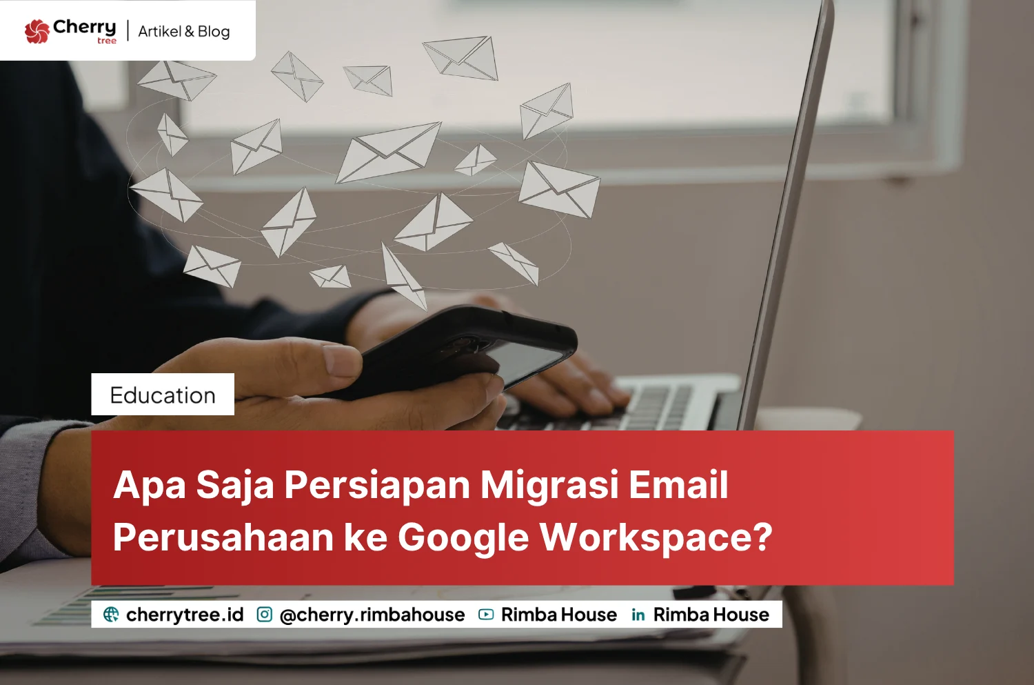 Apa Saja Persiapan Migrasi Email Perusahaan Ke Google Workspace