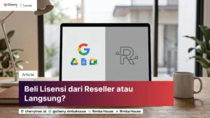 Beli Google Workspace Langsung Atau Lewat Reseller