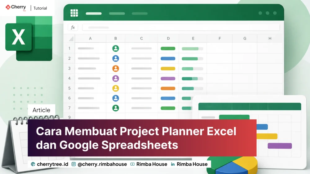 Cara Membuat Project Planner Excel Dan Google Spreadsheets
