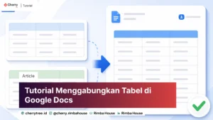 Cara Menggabungkan Tabel Di Google Docs