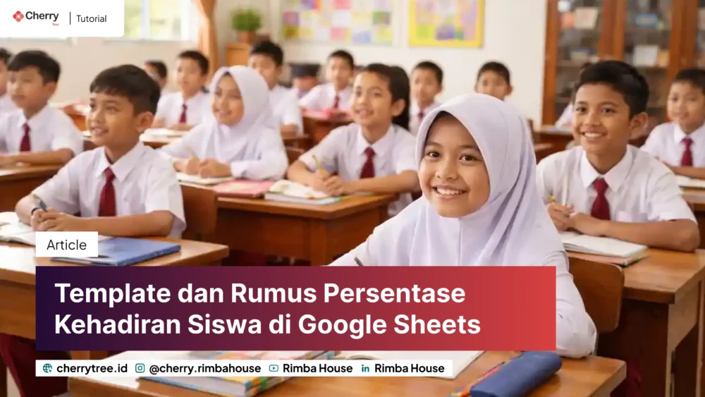 Cara Menghitung Persentase Kehadiran Siswa Dengan Rumus