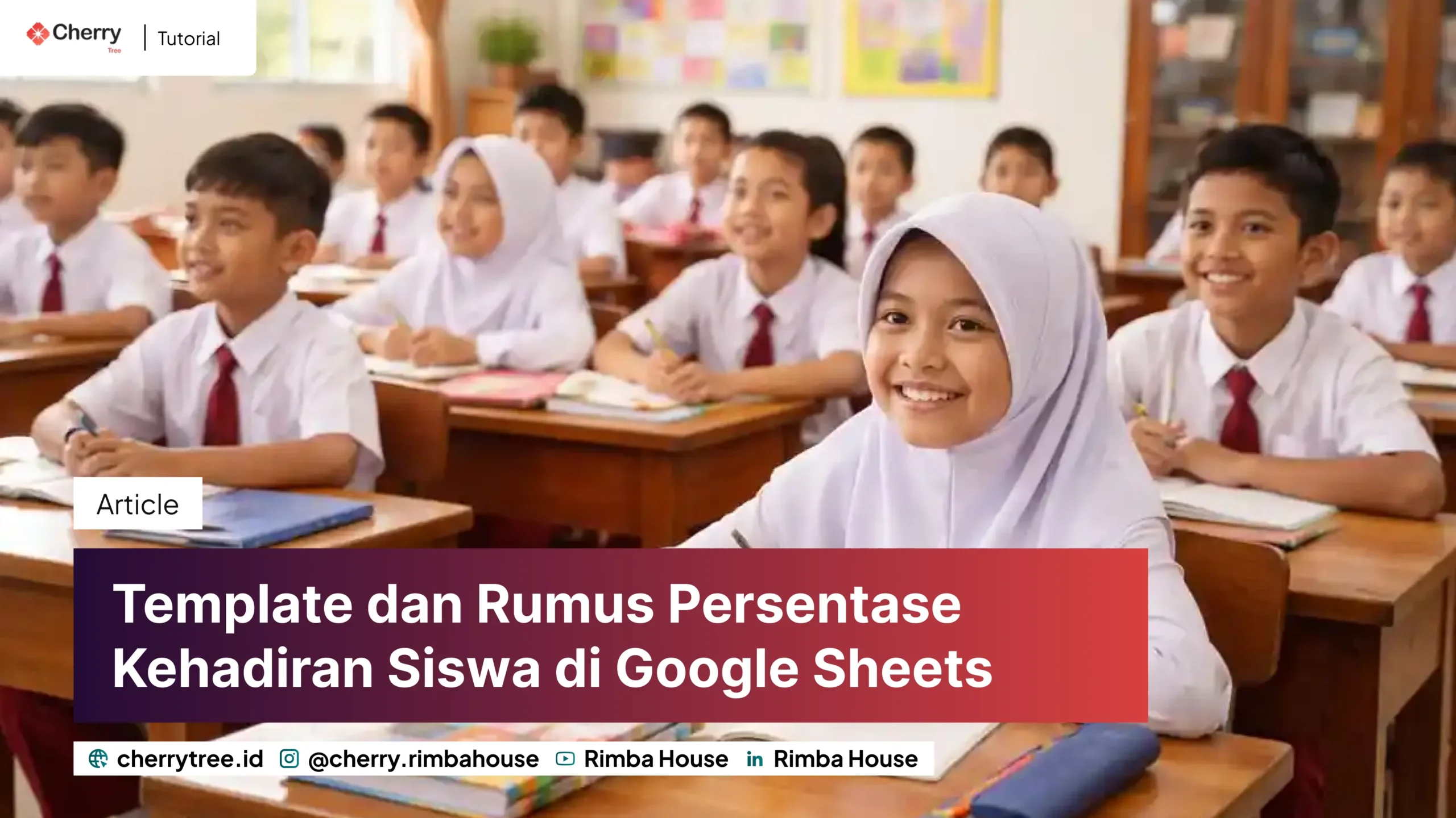 Cara Menghitung Persentase Kehadiran Siswa Dengan Rumus